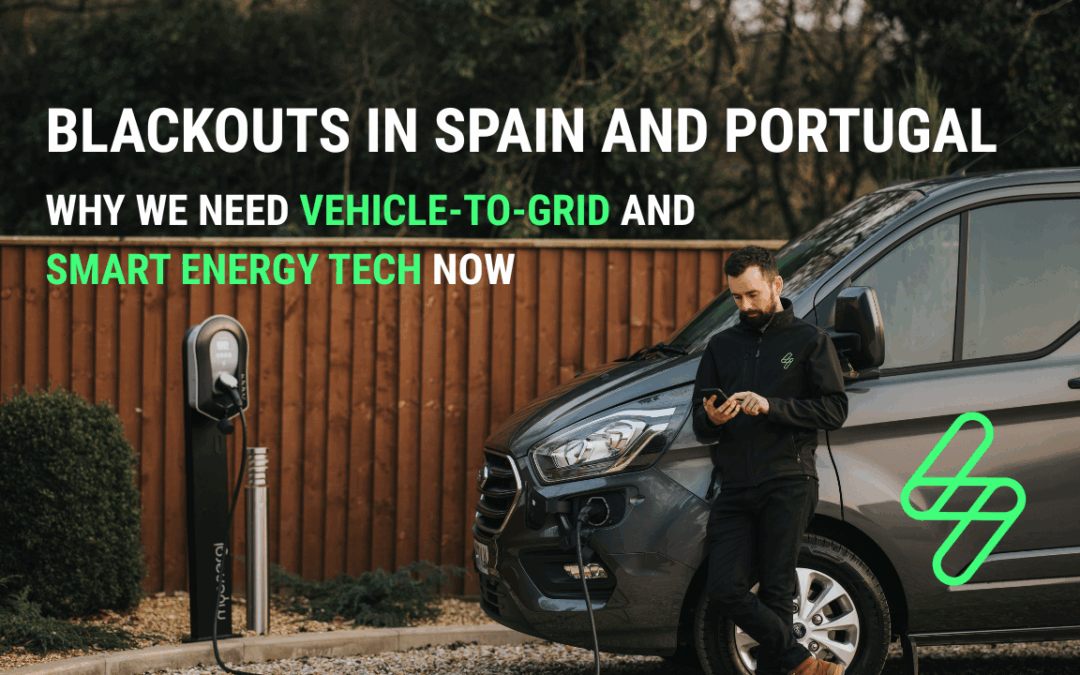 Blackouts in Spain and Portugal Show Why We Need Vehicle-to-Grid and Smart Energy Tech Now
